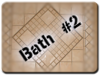 Click here to View Bath Room Pictures.